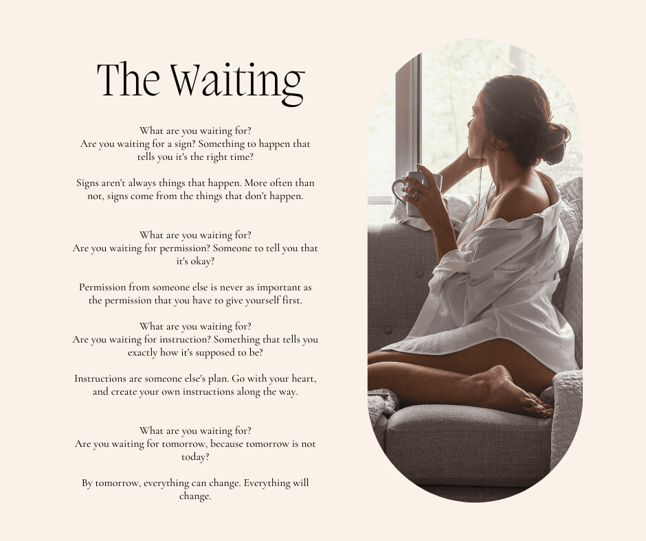 the waiting